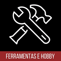 Ferramentas e Hobby